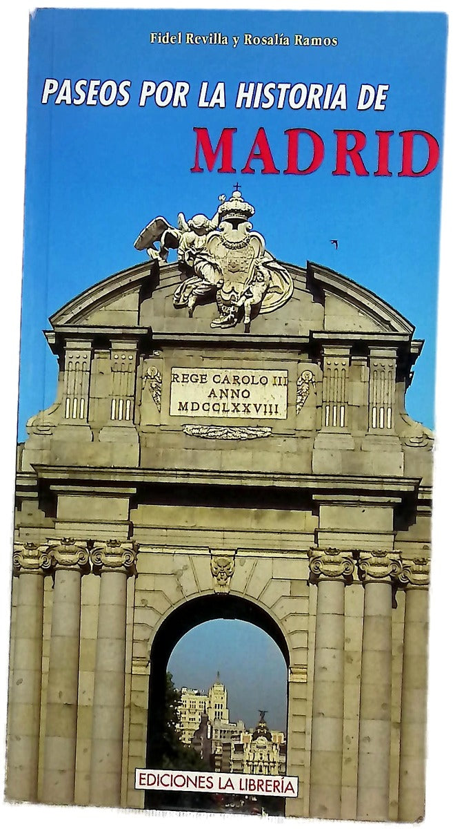 Paseos por la historia de Madrid