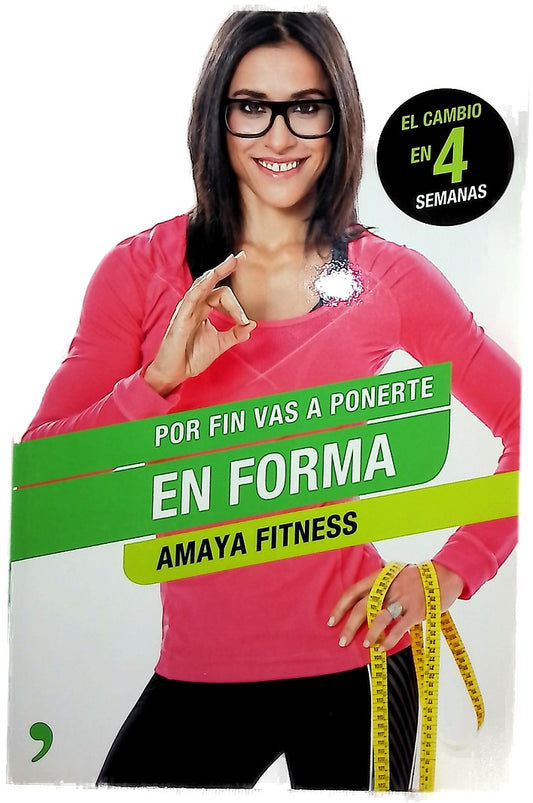 Por fin vas a ponerte en forma