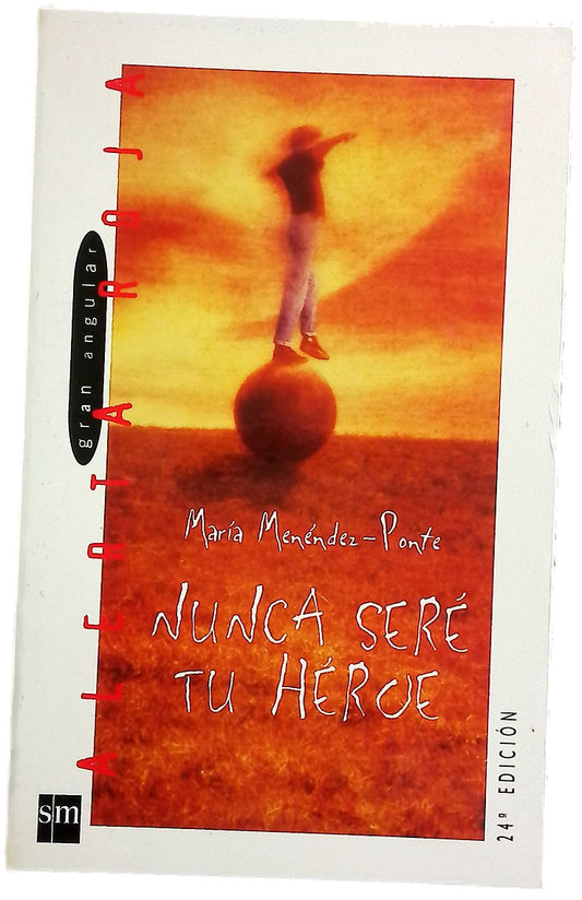 Nunca seré tu héroe