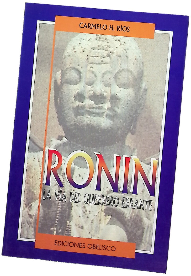 Ronin (Coleccion Artes Marciales)