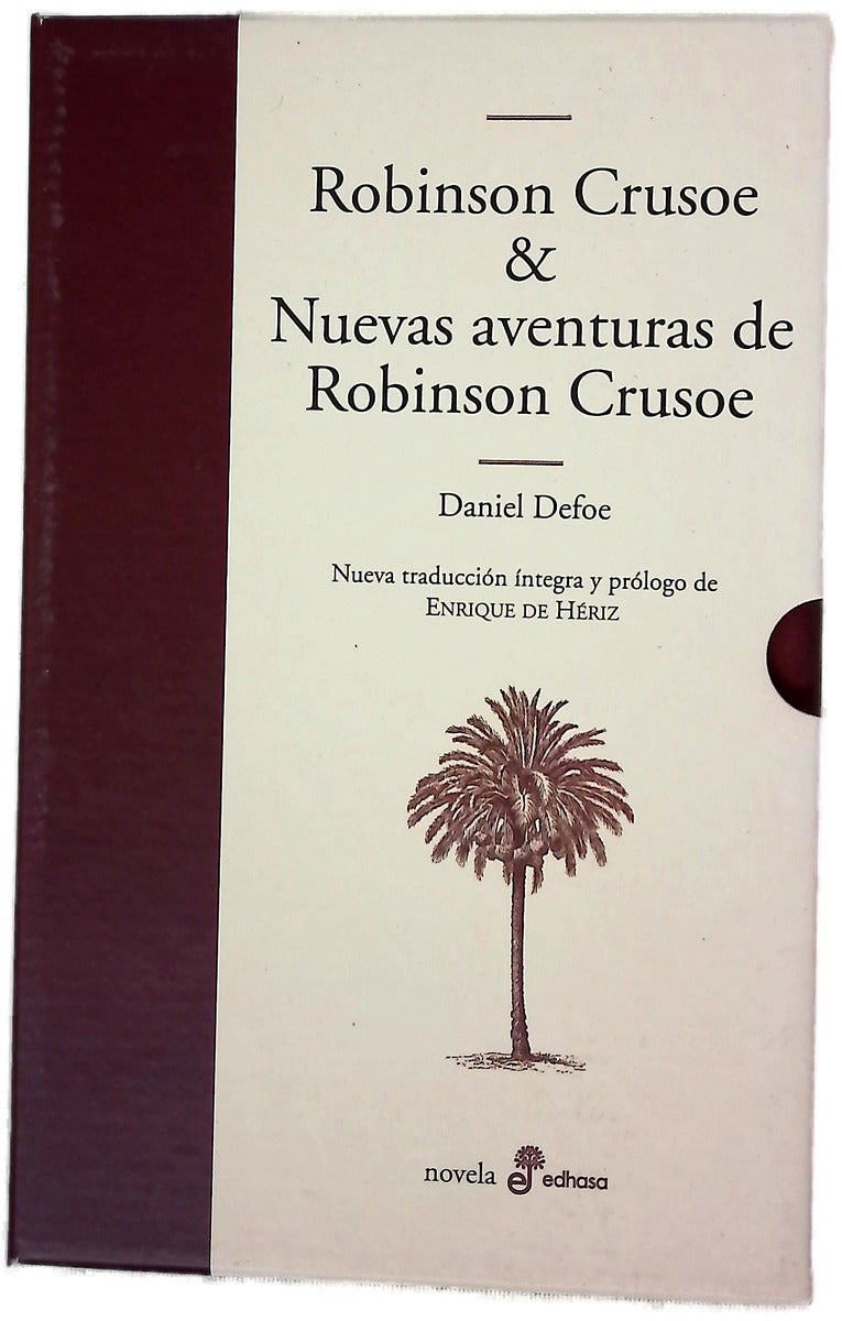 Nuevas aventuras de Robinson Crusoe : que incluyen la segunda y última parte de su vida y los extraños y sorprendentes relatos de sus viajes alrededor de las tres partes del mundo