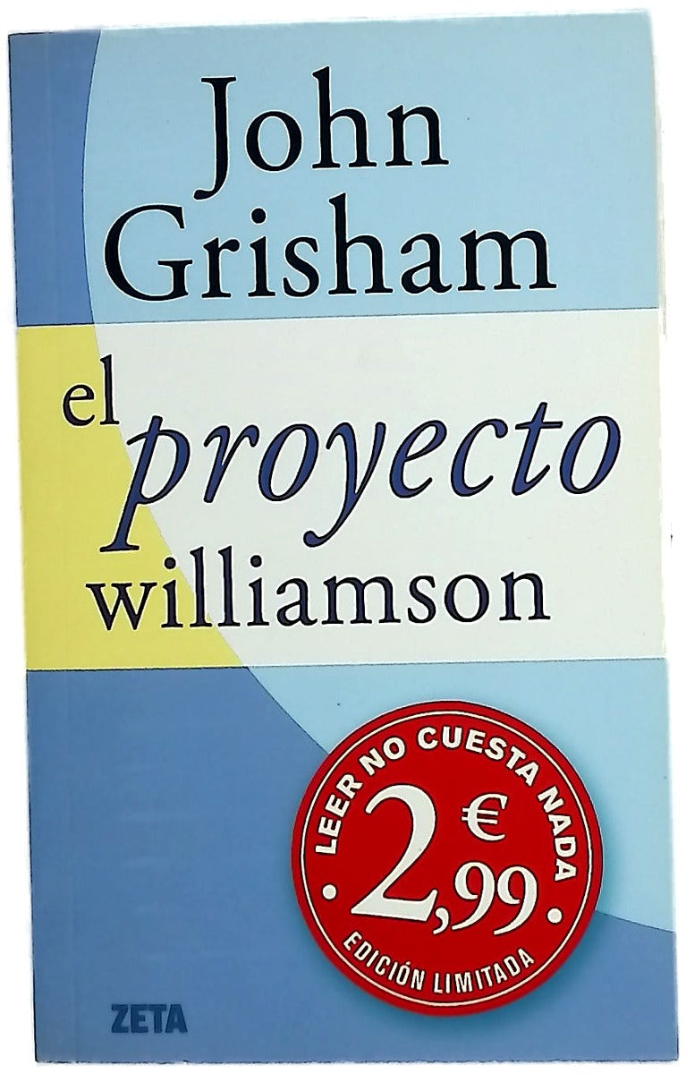 El proyecto Williamson