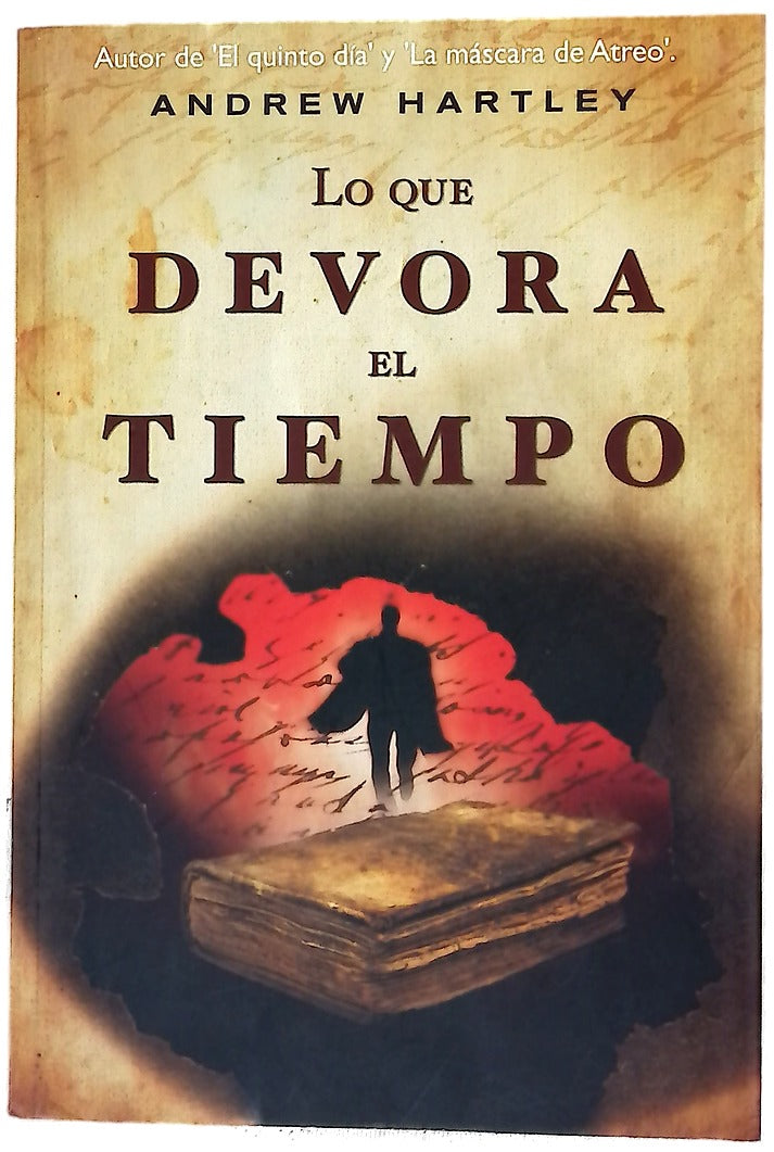 Lo que devora el tiempo