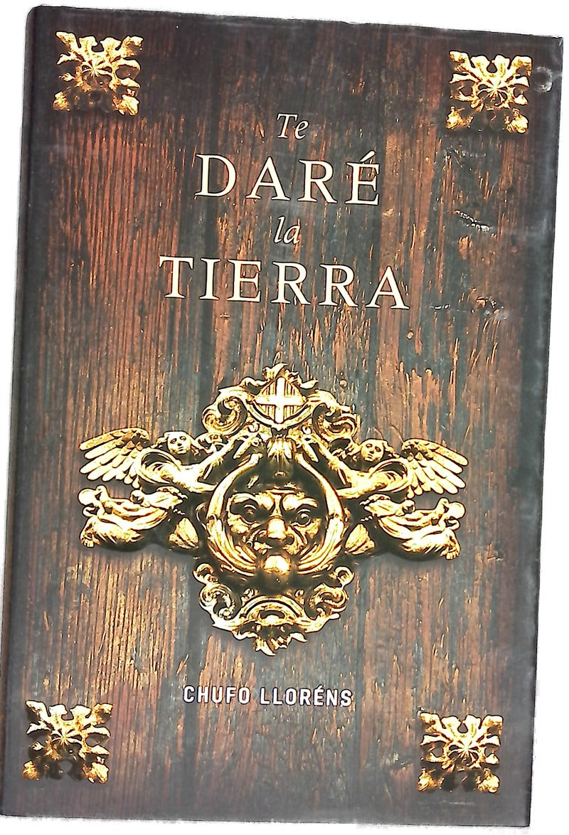 Te daré la tierra