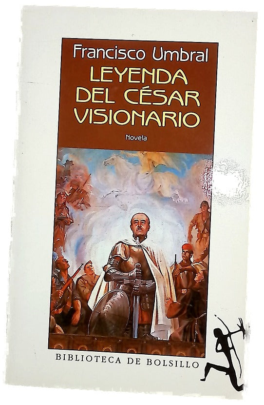 Leyenda del césar visionario