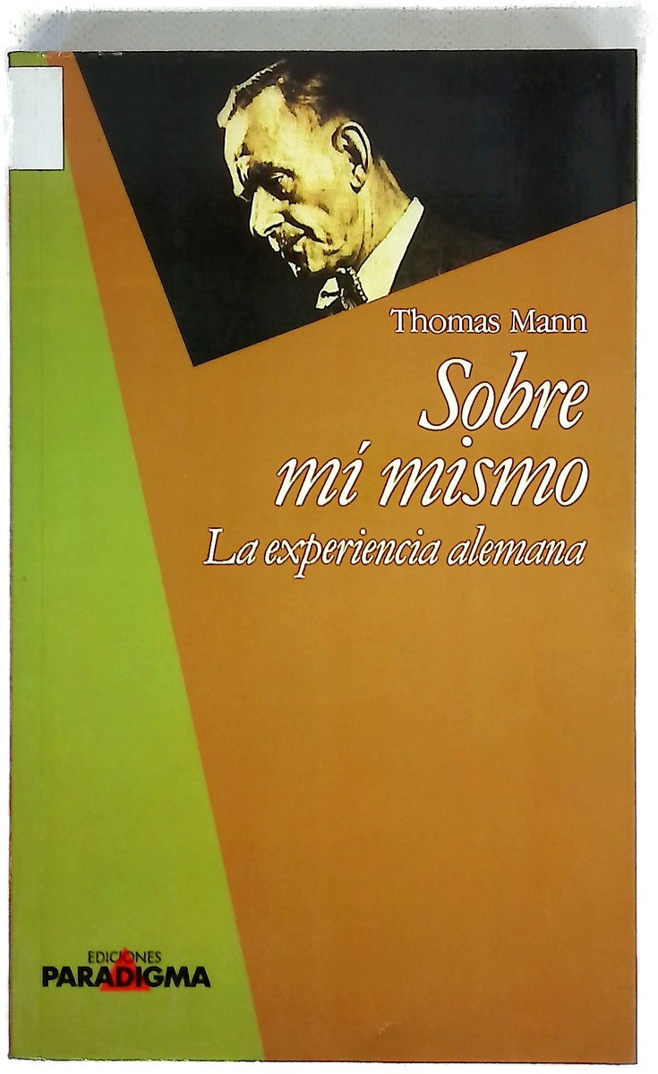 Sobre mí mismo la experiencia alemana