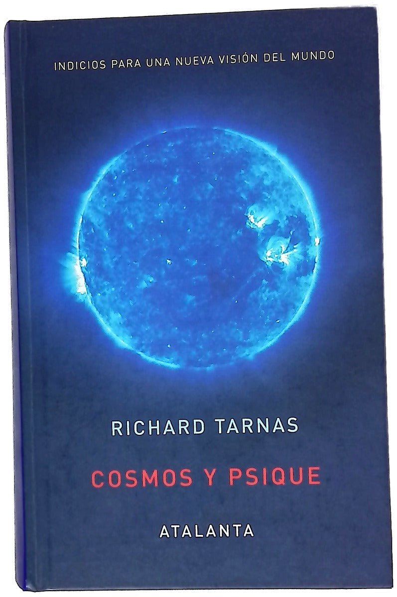Cosmos y psique indicios para una nueva visión del mundo