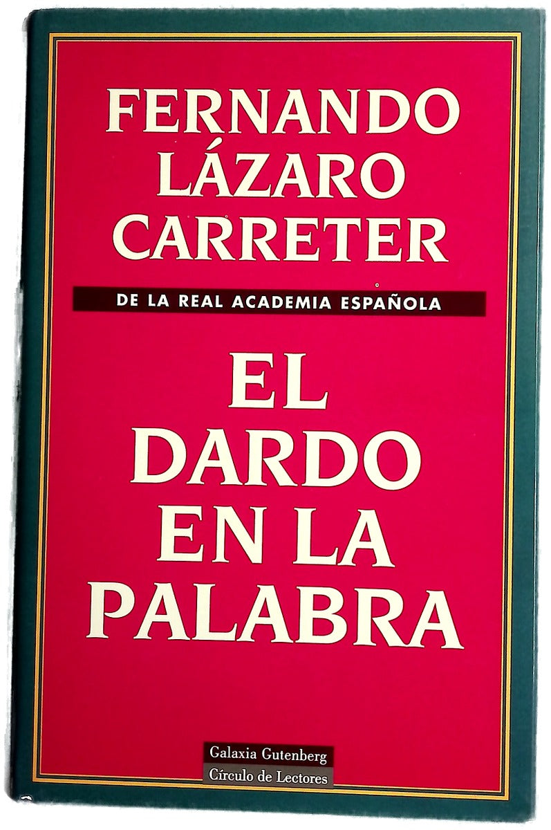 El dardo en la palabra