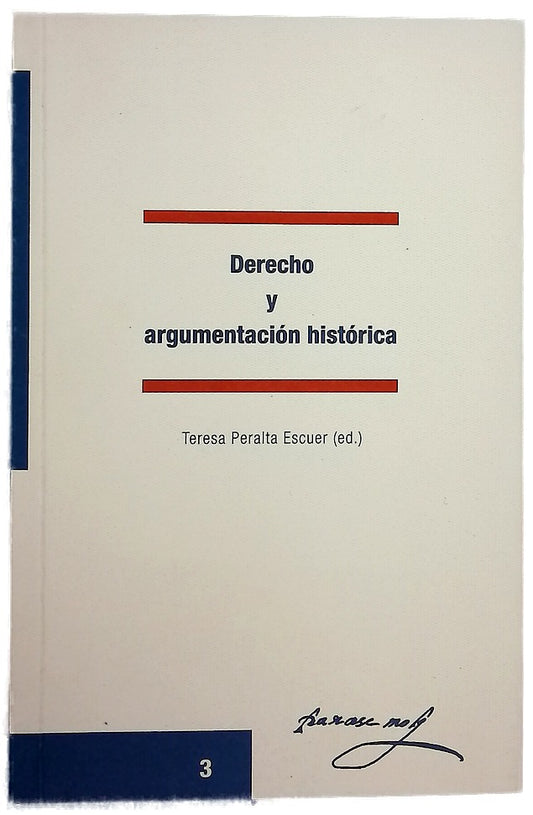 Derecho y argumentación histórica