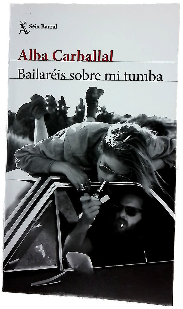 Bailaréis sobre mi tumba