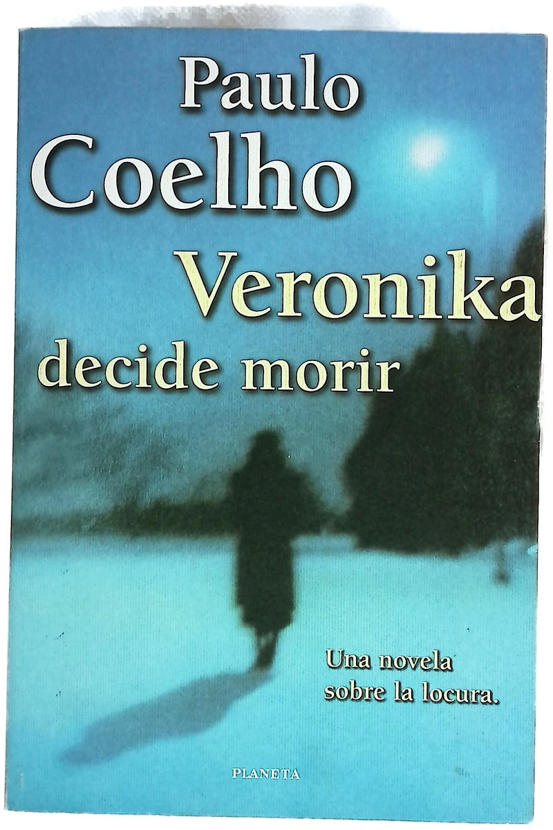 Veronika decide morir