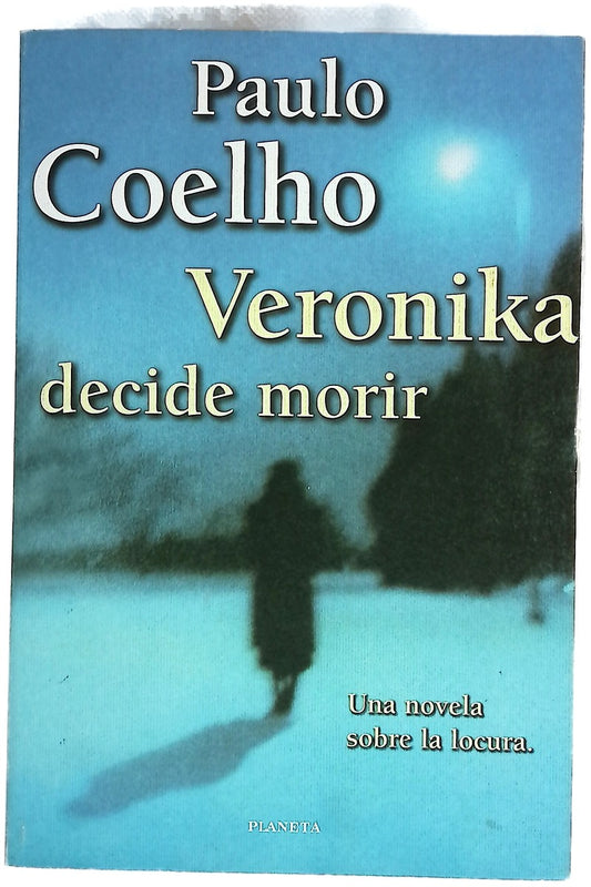Veronika decide morir