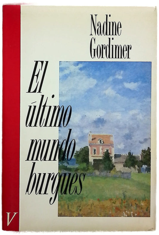 El Último mundo burgués