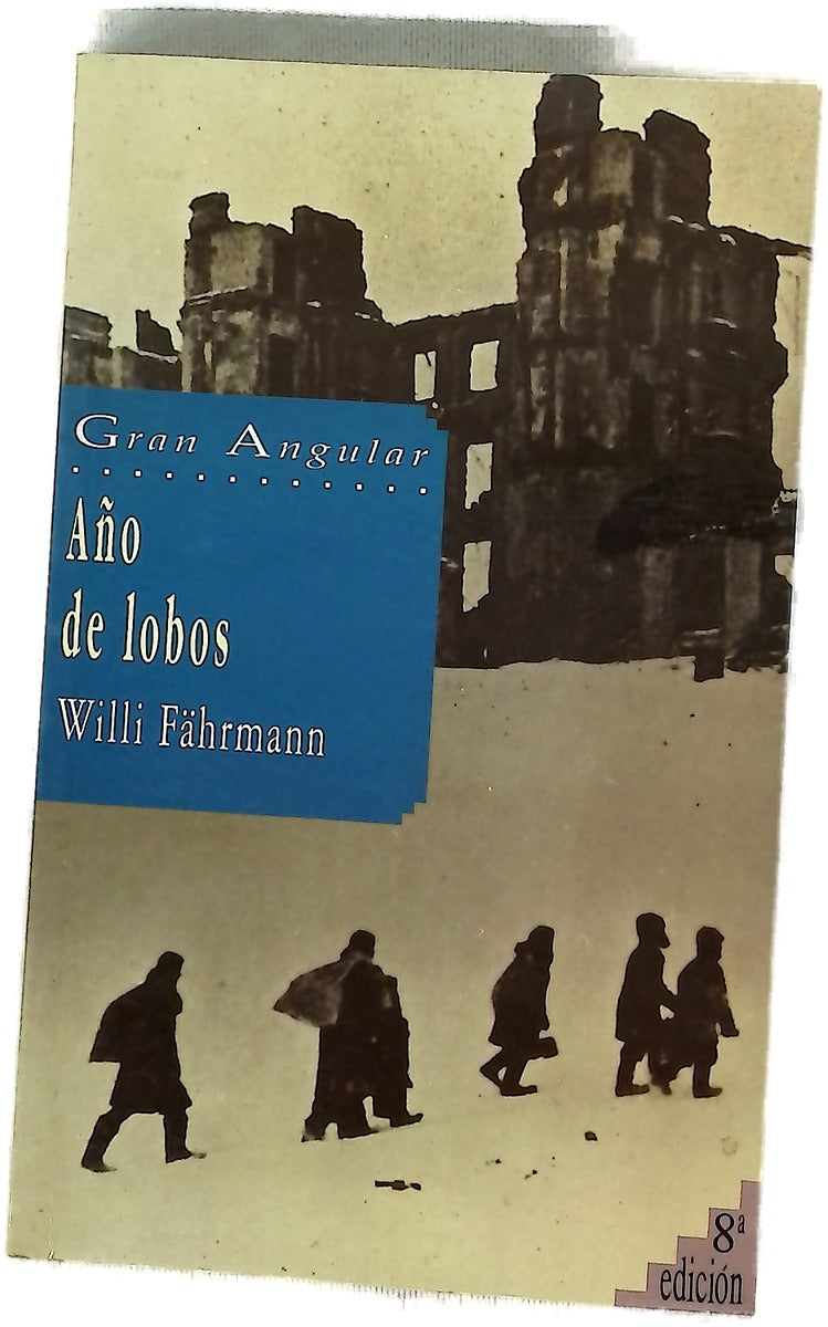 Año de lobos historia de una huida...