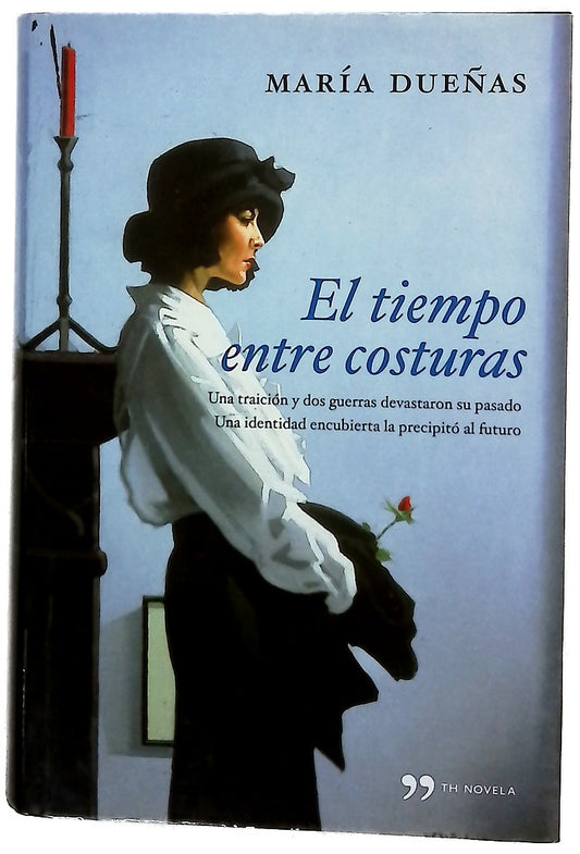 El tiempo entre costuras