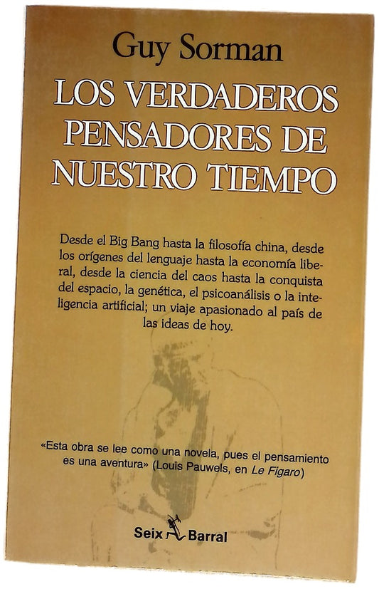 Los verdaderos pensadores de nuestro tiempo