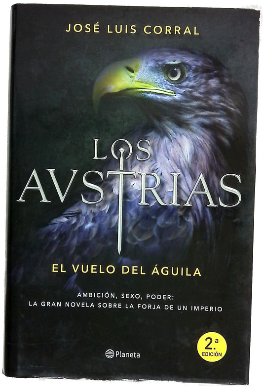 Los Austrias : el vuelo del águila