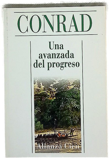 Una avanzada del progreso