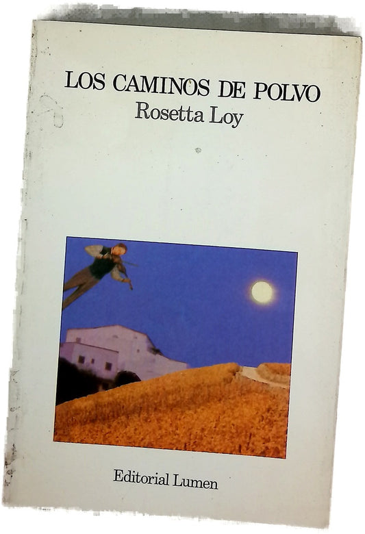 Los caminos de polvo