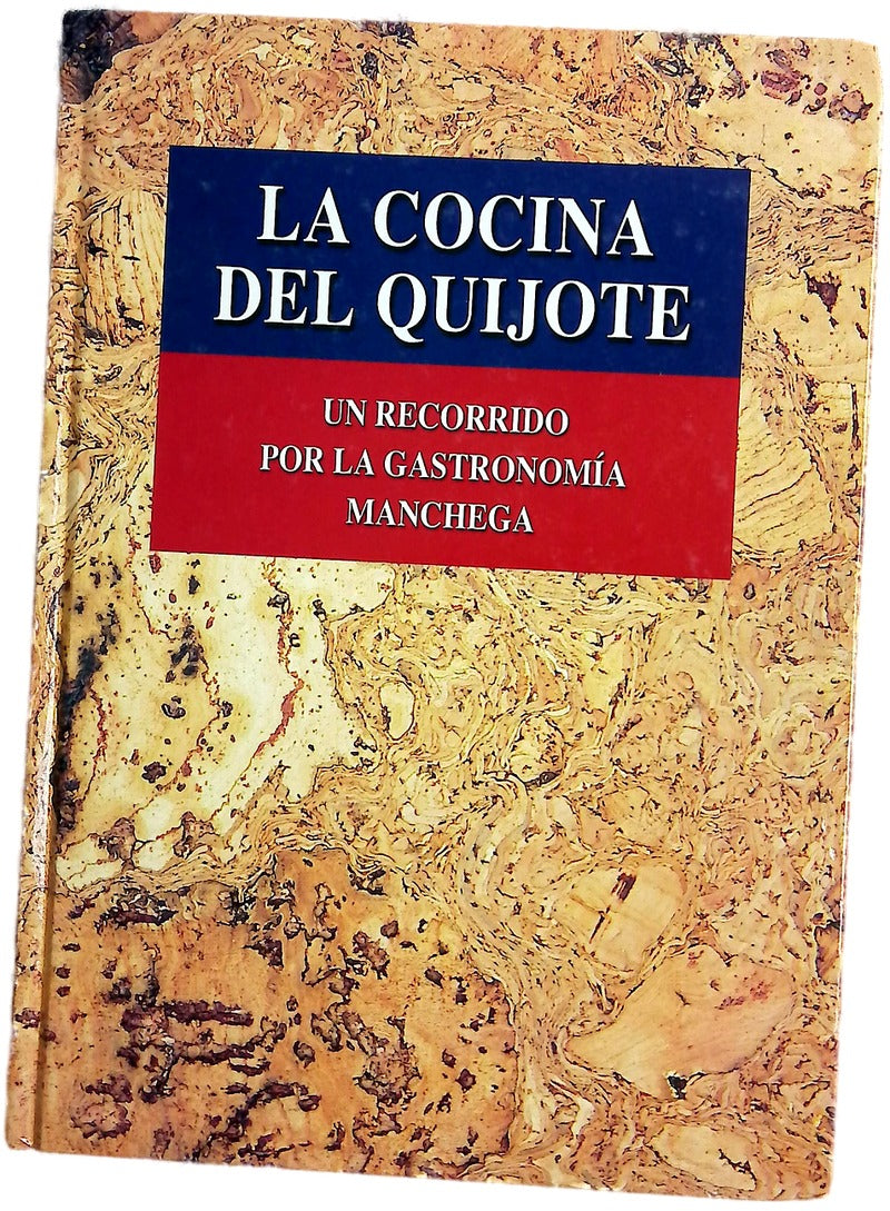 La cocina del Quijote un recorrido por la gastronomía manchega