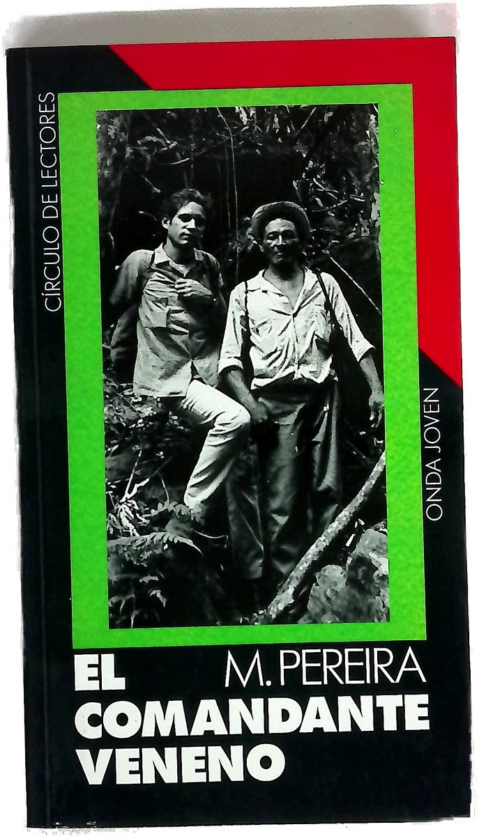 El comandante veneno