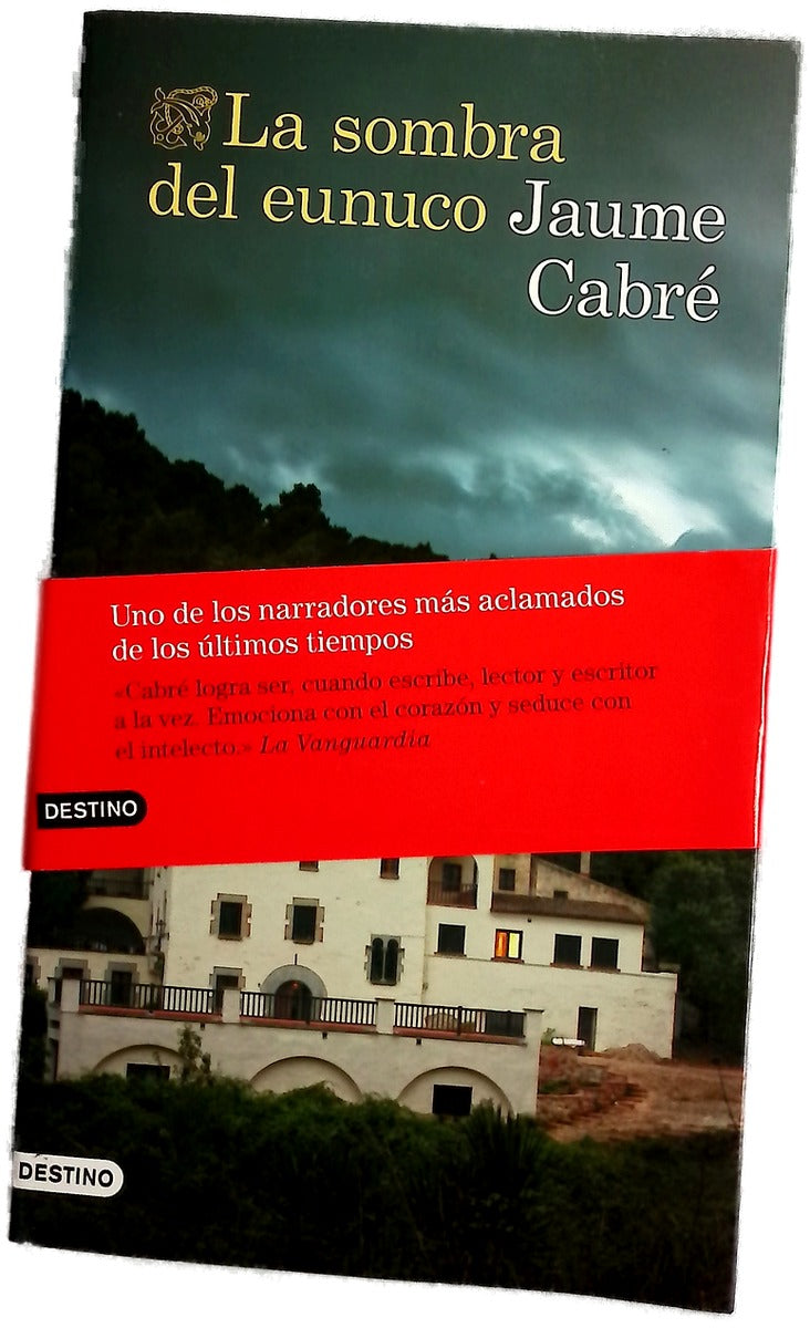 La sombra del eunuco