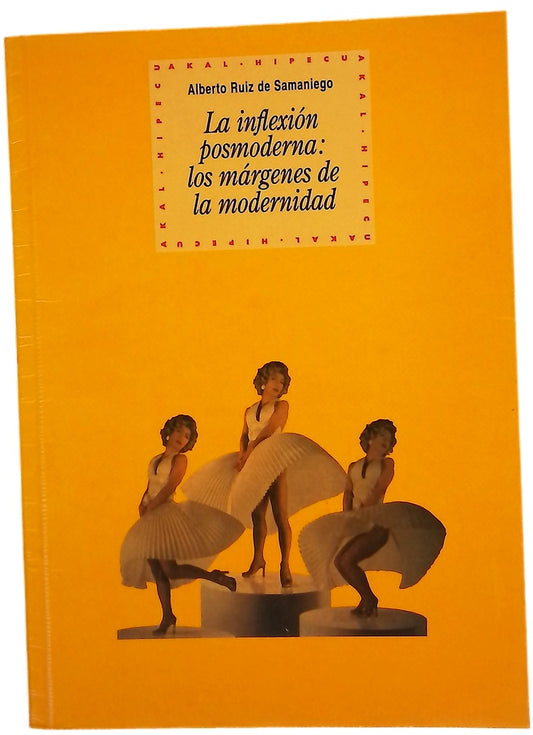 La inflexión posmoderna : los márgenes de la modernidad