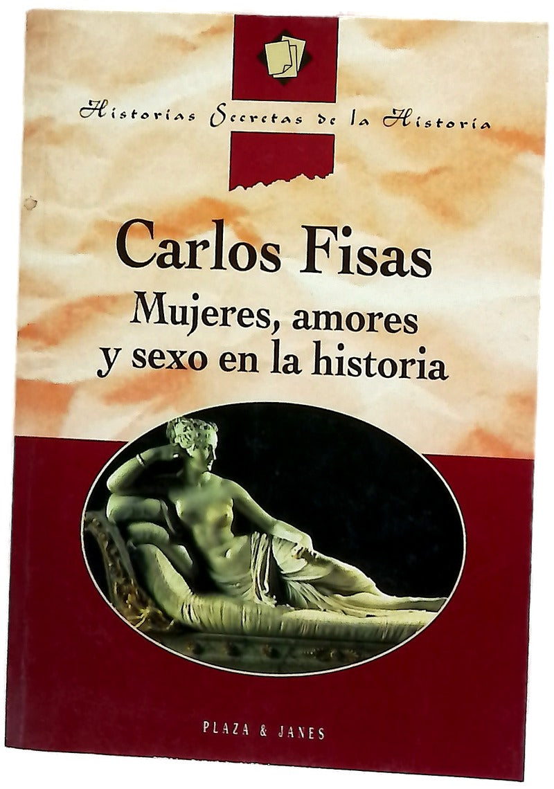 Mujeres, amores y sexo en la historia