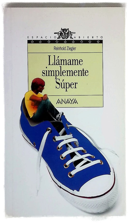 Llámame simplemente Súper