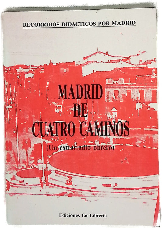 Madrid de Cuatro Caminos