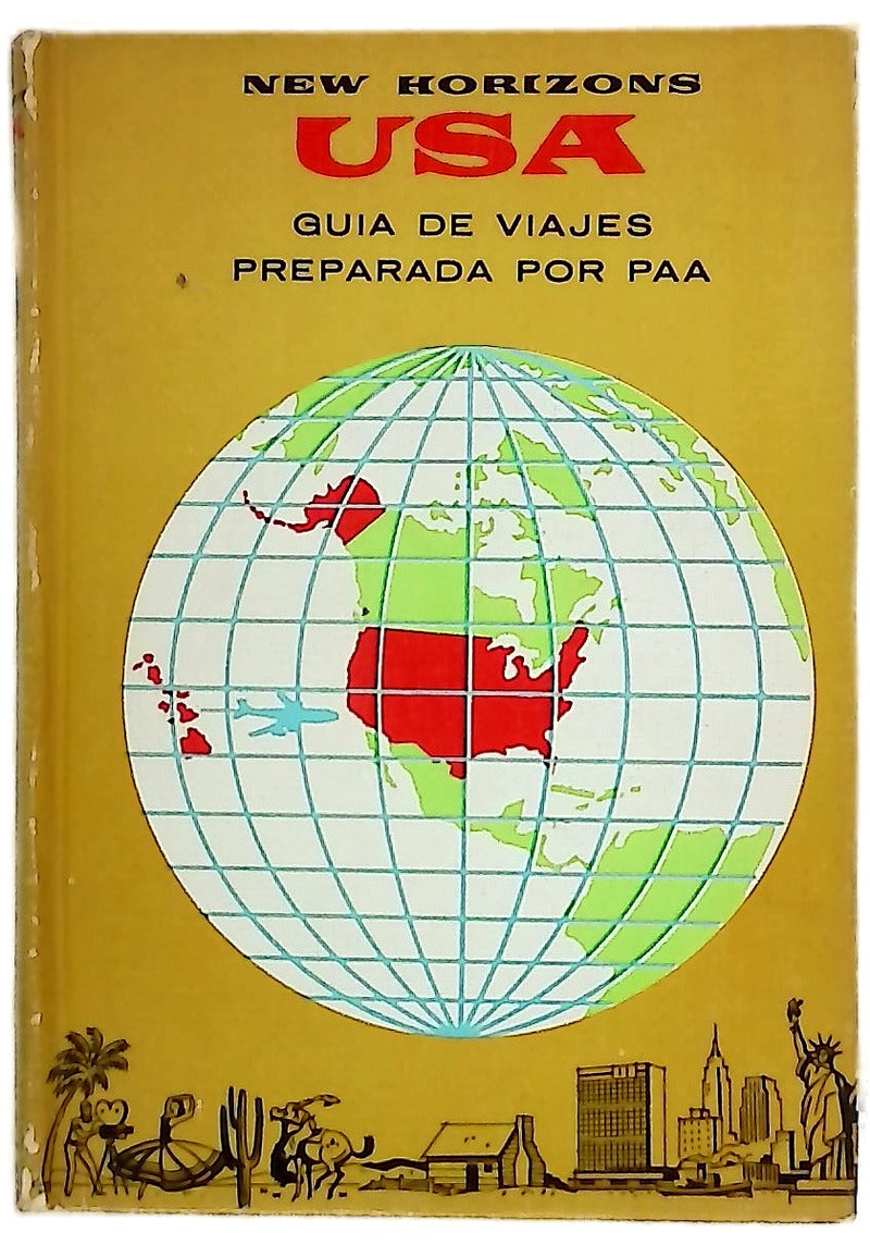 New Horizons USA. Guía de viajes preparada por PAA