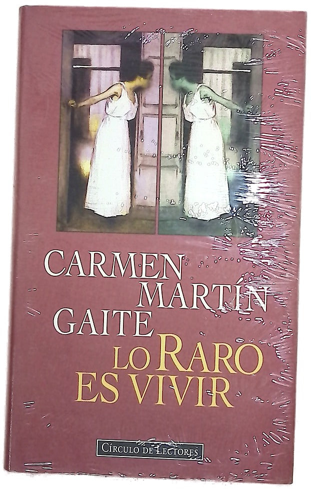 Lo raro es vivir