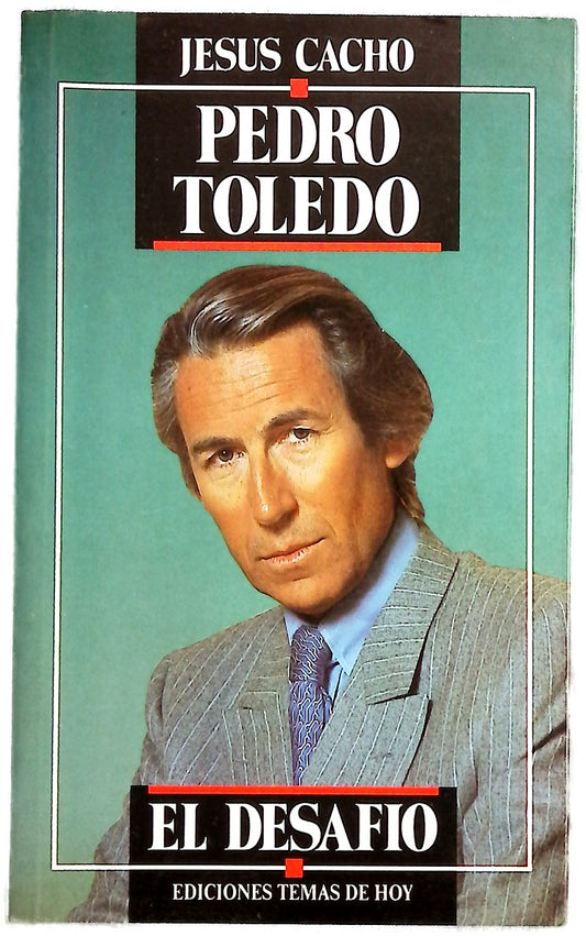 Pedro Toledo el desafío