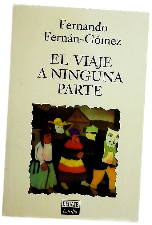 El viaje a ninguna parte