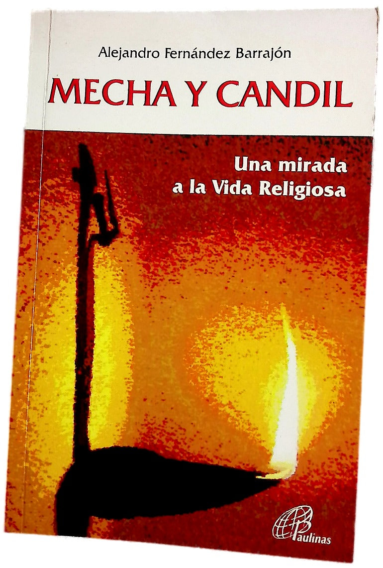 Mecha y candil