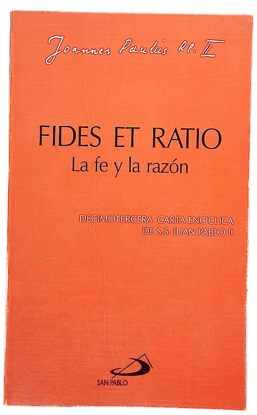 La fe y la razón Fides et ratio