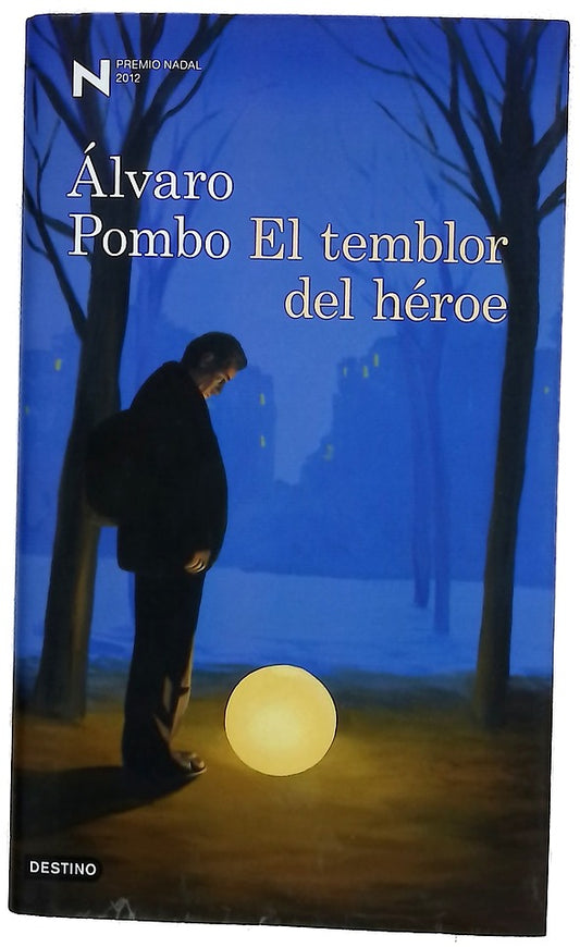 El temblor del héroe