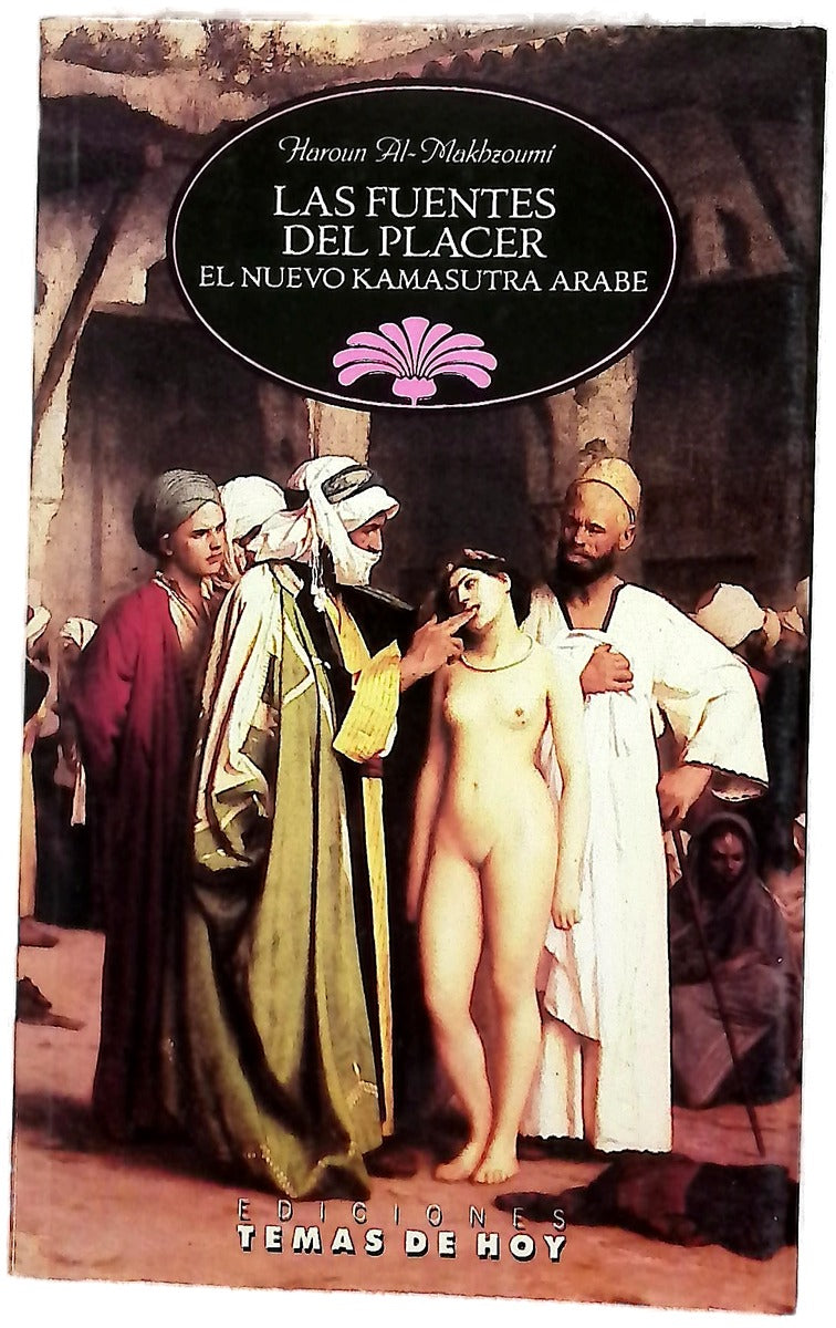 Las fuentes del placer el nuevo kamasutra árabe