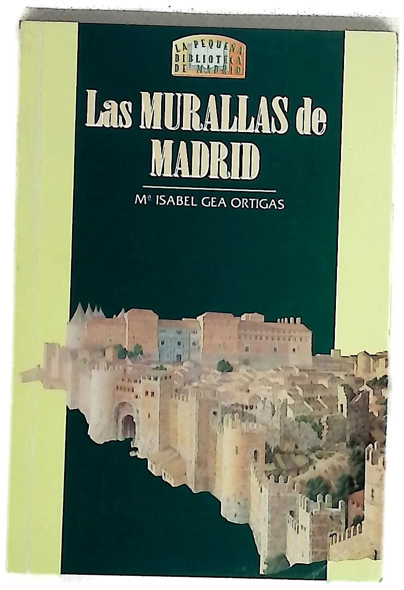 Las murallas de Madrid