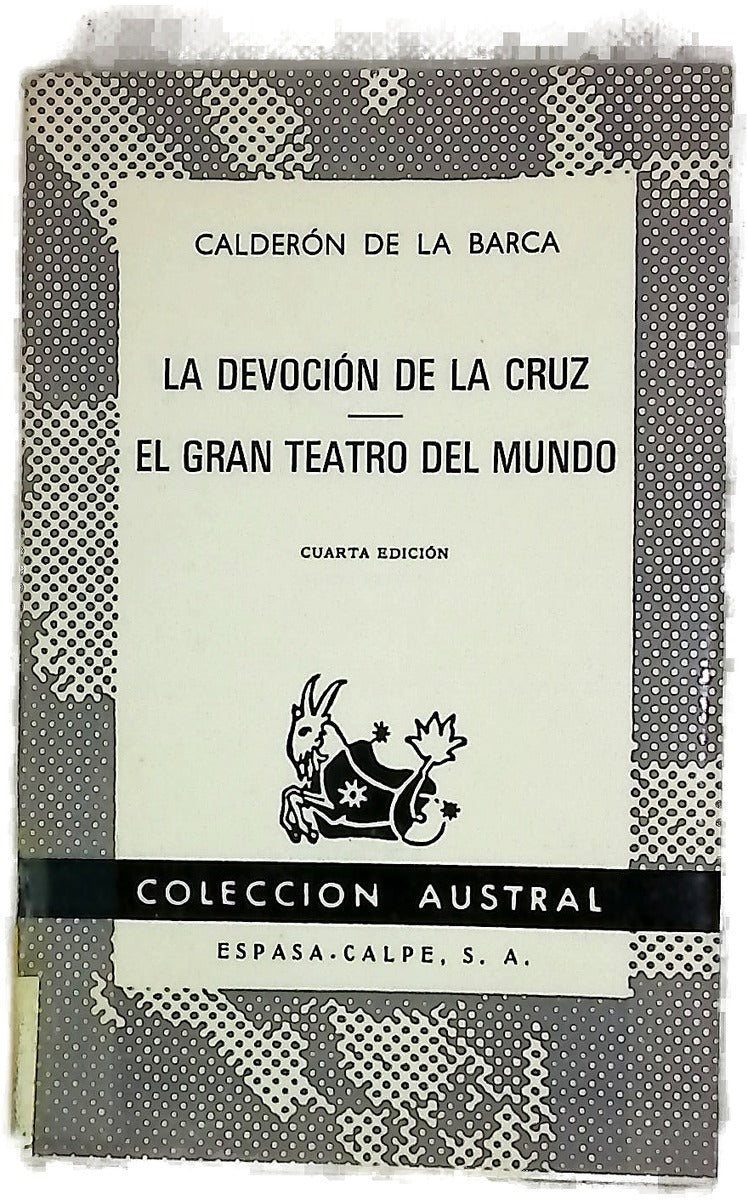 La devoción de la cruz El gran teatro del mundo