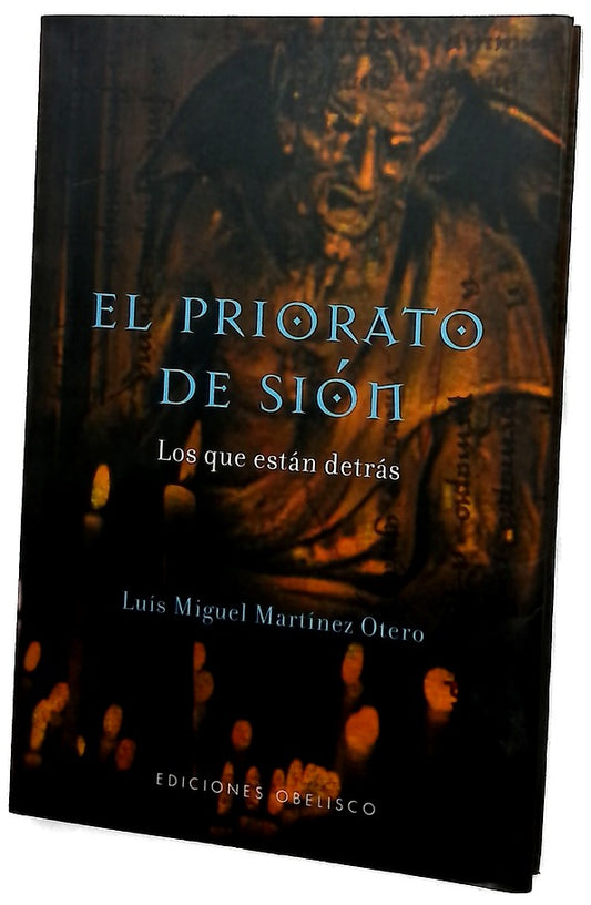 El Priorato de Sión los que están detrás