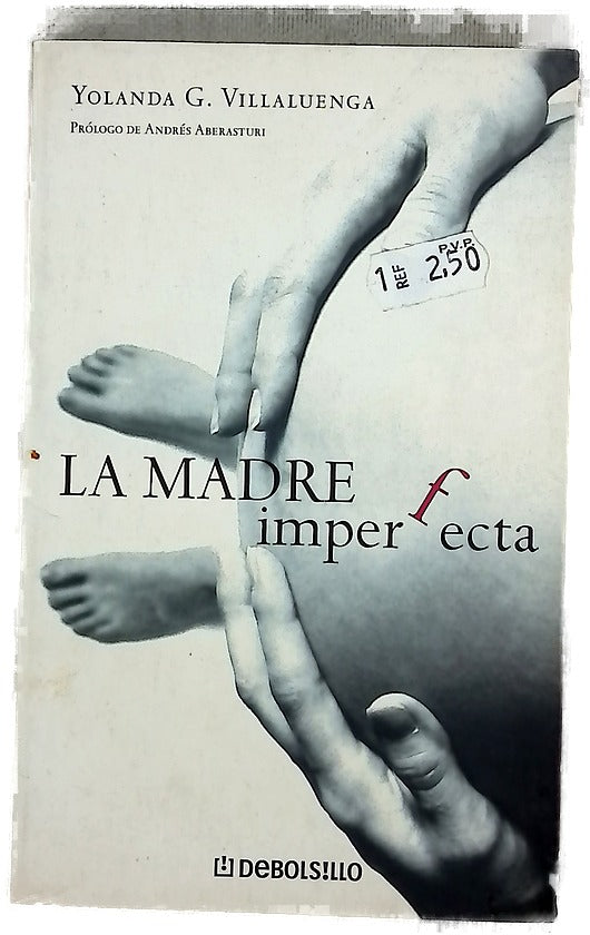 La madre imperfecta