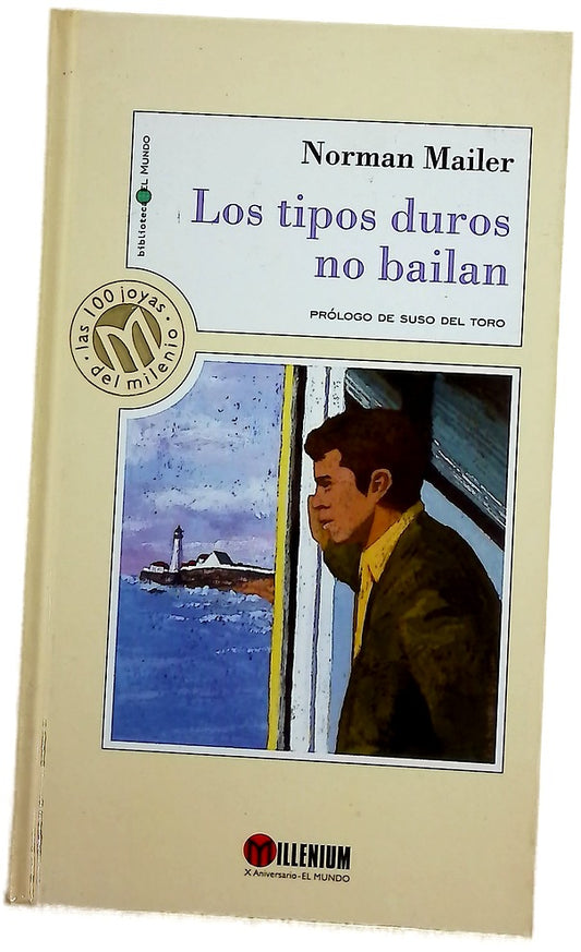 Los tipos duros no bailan