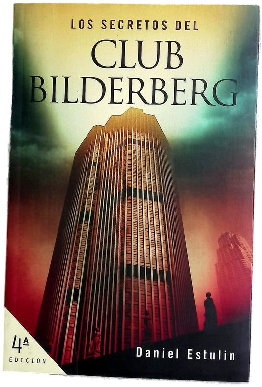 Los secretos del Club Bilderberg