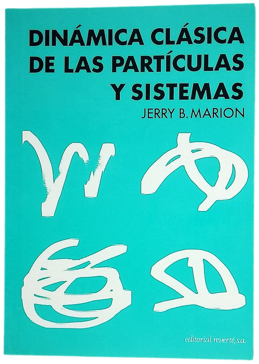 Dinámica clásica de las partículas y sistemas