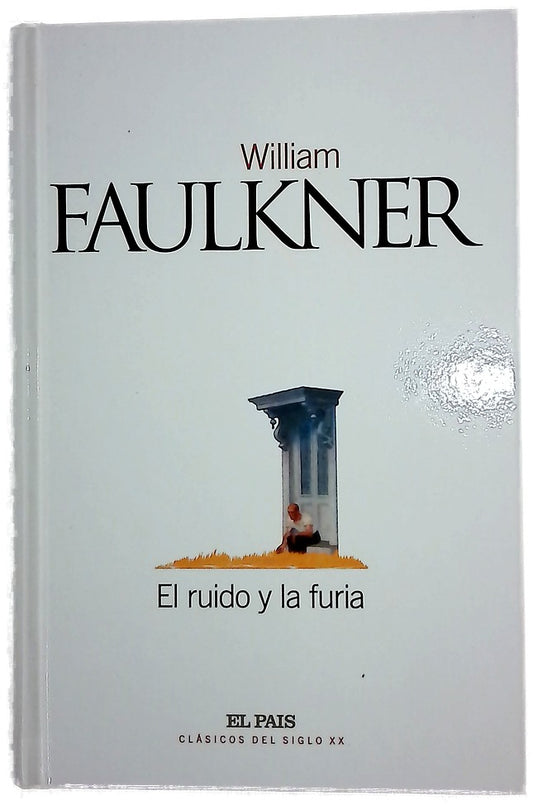El ruido y la furia