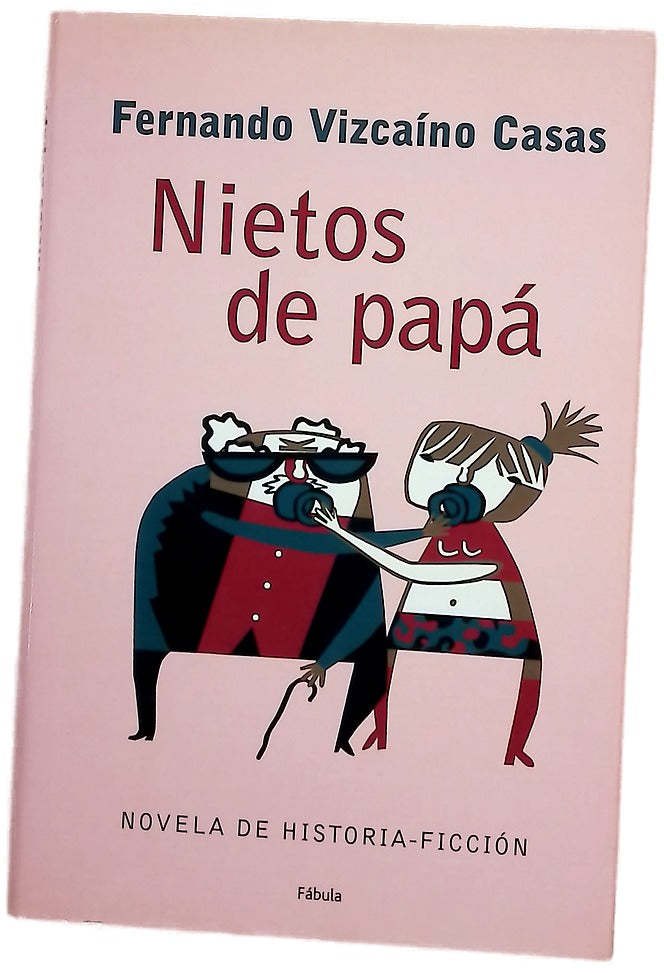 Nietos de papá 