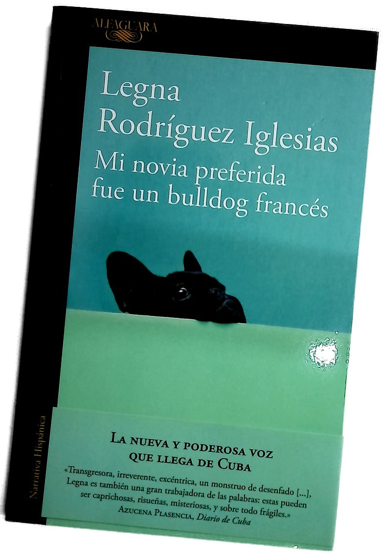 Mi novia preferida fue un bulldog francés