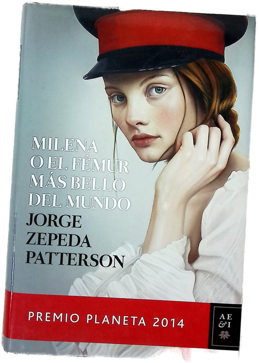 Milena o El fémur más bello del mundo