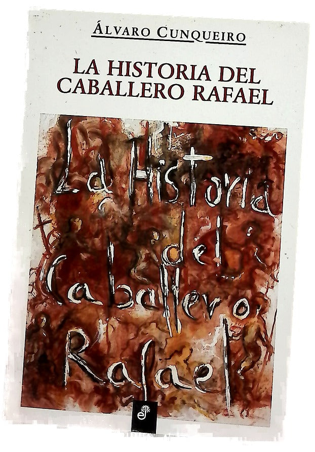 La historia del Caballero Rafael